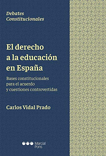 El Derecho A La Educación En España: Bases Constitucionales