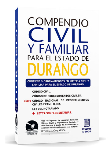 Compendio Civil Y Familiar De Durango, De H. Greso Del Estado De Durango. Compendios Estatales, Vol. Único. Editorial Compilaciones Jurídicas, Tapa Blanda, Edición Cuarta Edición En Español, 2025