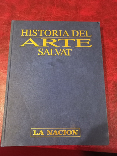 Historia Del Arte Salvat La Nacion Libro