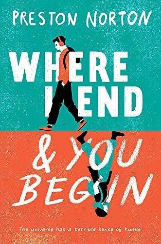 Where I End And You Begin - Norton, Preston, De Norton, Preston. Editorial Little, Brown Books For Young Readers En Inglés