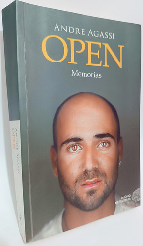 Open Memorias Andre Agassi, De Andre Agassi. Deportes, Vol. Único. Editorial Duomo, Tapa Blanda, Edición 3 En Español, 0