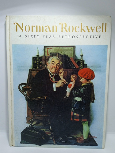 Norman Rockwell - 60 Años De Retrospectiva - Dibujo - Arte 