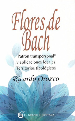 Libro Flores Bach, Patrón Transpersonal