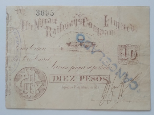 Billete Salitrero Iquique 10 Pesos 1891 Nitrate Railways. J