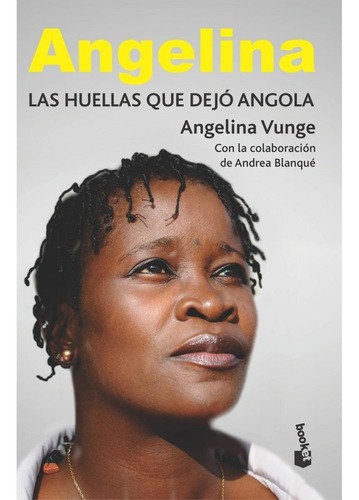 Angelina. Las Huellas Que Dejó Angola, De Autor. Editorial Booket En Español