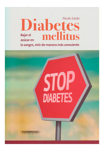 Libro Diabetes Mellitus. Bajar El Azúcar En La Sangre, Vivi