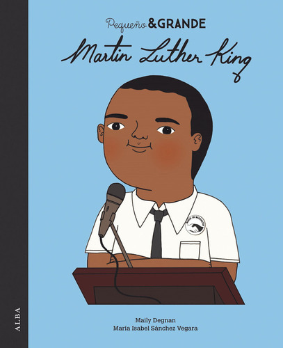 Pequeã¿o Y Grande Martin Luther King