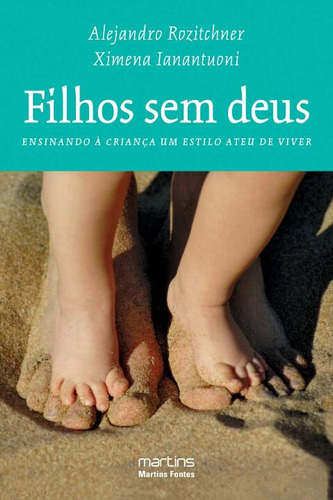 Libro Filhos Sem Deus De Rozitchner,alejandro E Ianantuoni,x