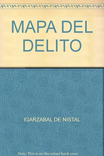 Libro Mapa Del Delito Oferta! De Igarzabal De Nistal Maria A