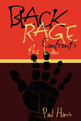 Libro Black Rage Confronts The Law - Harris, Paul
