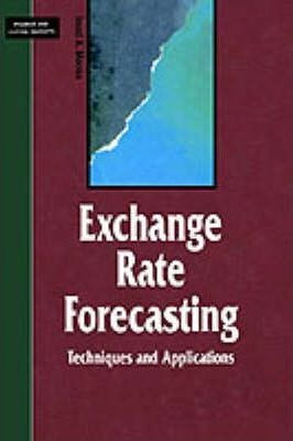 Exchange Rate Forecasting: Techniques And Applications - ...