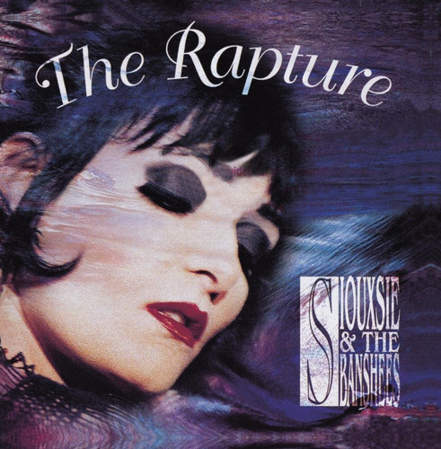 Siouxsie And The Banshees - The Rapture  Cd            