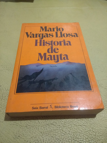 Historia De Mayta - Mario Vargas Llosa 1984 Buen Estado!!