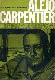 Tientos Y Diferencias Alejo Carpentier