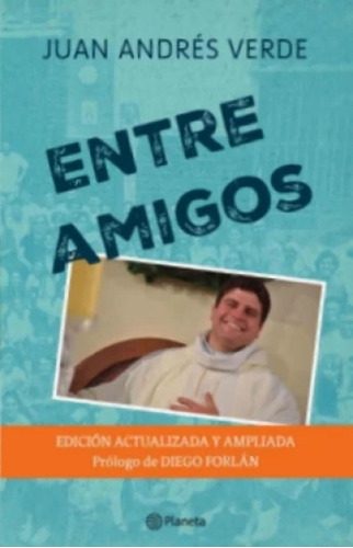 Entre Amigos - Juan Andres Verde