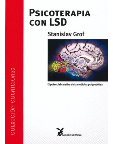 Psicoterapia Con Lsd / Stanislav Grof