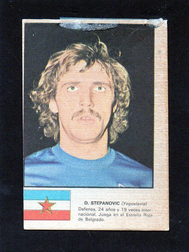 Figurita Munich 1974, Stepanovic Selec. Yugoslavia , Mira!!