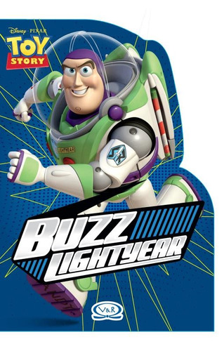 Buzz Lightyear, de Alliaud, Soledad. Série Disney Vergara & Riba Editoras, capa mole em português, 2012