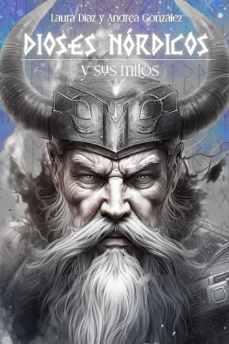 Libro: Dioses Nórdicos Y Sus Mitos. Mitología Nórdica Explic