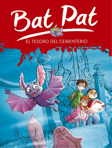 Bat Pat 1 El Tesoro Del Cementerio - 