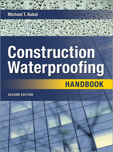 Libro: Construction Waterproofing Handbook 2e (pb)