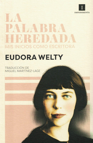 Libro Palabra Heredada, La - Welty, Eudora