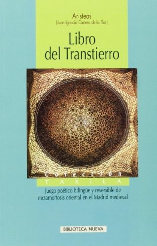 Libro Del Transtierro, De Costero De La Flor. Editorial Biblioteca Nueva, Tapa Blanda En Español, 9999