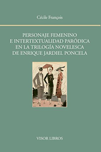 Libro Personaje Femenino E Intertextualidad Paródica En La T