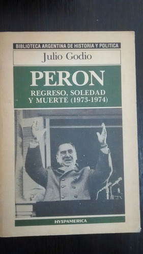 Peron. (1973-1974). J. Godio