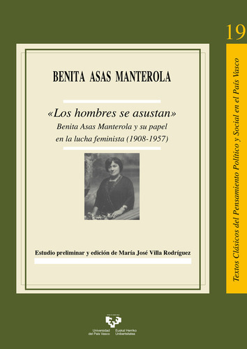 Los Hombres Se Asustan Benita Asas Ma (libro Original)