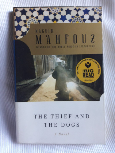 The Thief And The Dogs Naguib Mahfouz Anchor Books Ingles