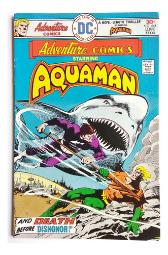 Adventure Comics 444 Dc 1976 Aquaman Mera Ocean Master Aparo