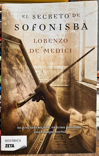 El Secreto De Sofonisba - Lorenzo De Medici