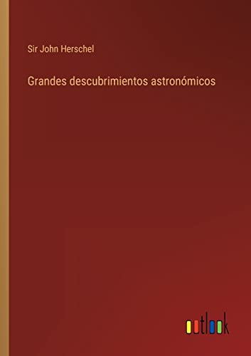 Grandes Descubrimientos Astronomicos