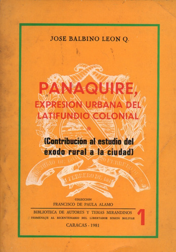 Panaquire Expresion Urbana Del Latifundio Colonial