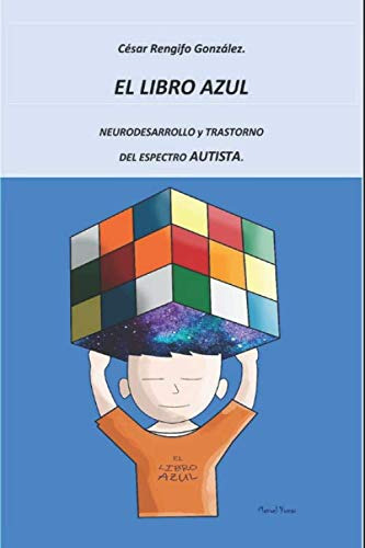 Libro : El Libro Azul. Neurodesarrollo Y Trastorno Del...