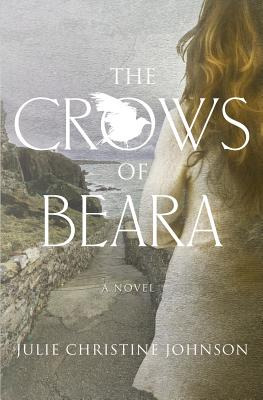 Libro The Crows Of Beara - Johnson, Julie Christine
