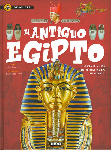 El Antiguo Egipto / Descubre (t.d)