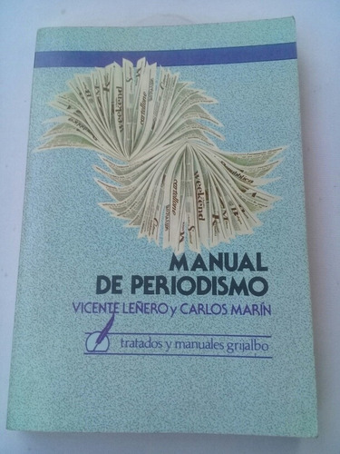 { Libro: Manual De Periodismo - Autor: Vicente Leñero }