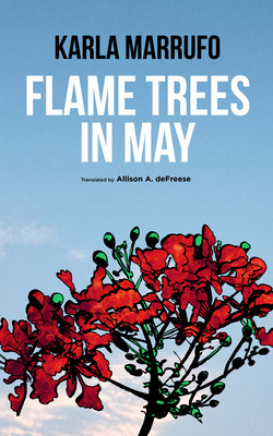 Libro Flame Trees In May - Marrufo, Karla