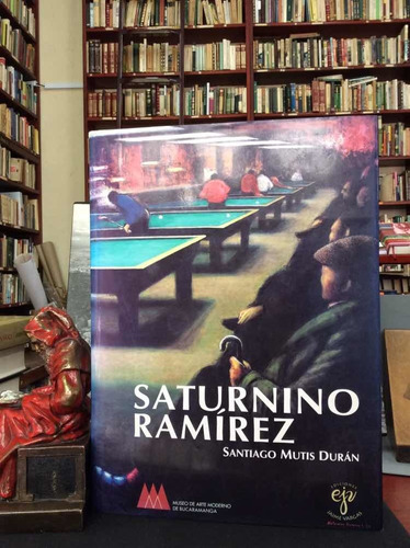 Saturno Ramírez - Santiago Mutis Durán