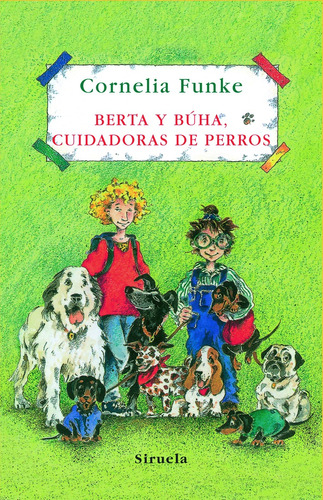Berta Y Búha, Cuidadoras De Perros.