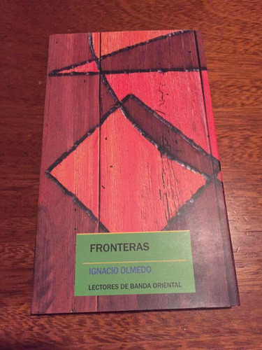 Fronteras - Ignacio Olmedo - Banda Oriental