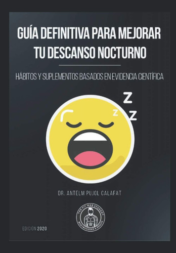 Libro:guía Definitiva Para Mejorar Tu Descanso Nocturno: Háb