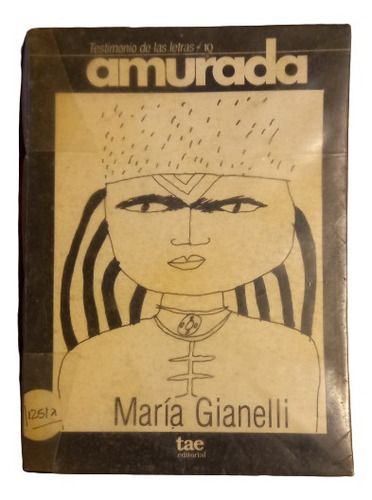 María Gianelli. Amurada   (cuentos)