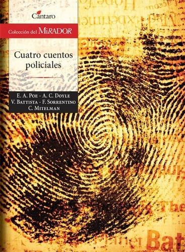 Cuatro Cuentos Policiales - Mirador