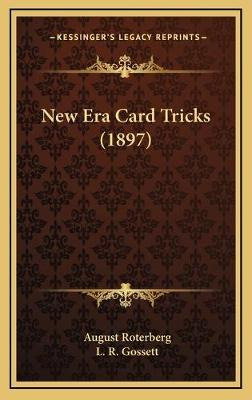 Libro New Era Card Tricks (1897) - August Roterberg