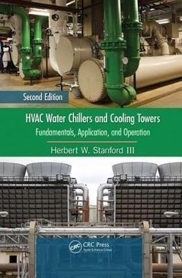 Hvac Water Chillers And Cooling Towers - Herbert W. Stanf...