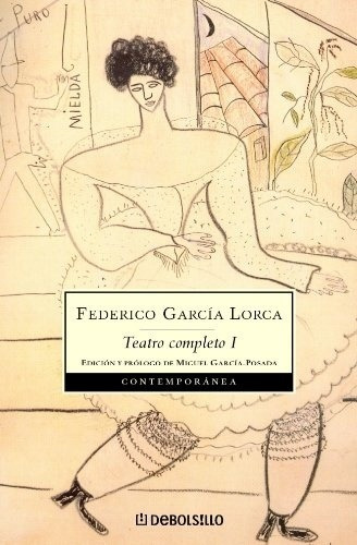 Teatro Completo I (federico G. Lorca) - Federico Garcia Lorc