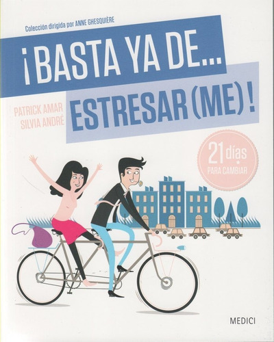 Libro Â¡basta Ya... Estresarme!